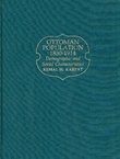 Ottoman Population 1830-1914. Demographic and Social Characteristics