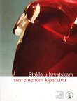Staklo u hrvatskom suvremenom kiparstvu