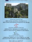 Kršćanska baština i plemstvo u hrvatsko-mađarskoj pograničnoj regiji