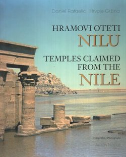 Hramovi oteti Nilu / Temples Claimed from the Nile