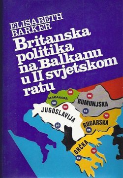 Britanska politika na Balkanu u II svjetskom ratu