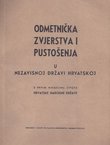 Odmetnička zvjerstva i pustošenja u Nezavisnoj Državi Hrvatskoj (pretisak iz 1942)