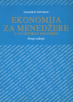 Ekonomija za menedžere u svjetskoj privredi (2.izd.)