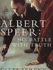 Albert Speer. His Battle with Truth
