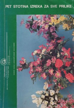 Pet stotina izreka za sve prilike