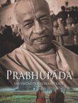 Prabhupada, vaš vječni dobronamjernik