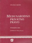 Međunarodno privatno pravo. Posebni dio. Izabrana poglavlja