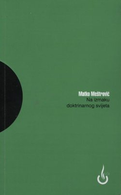 Na izmaku doktrinarnog svijeta