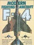 Modern Fighting Aircraft. F-4. Phantom II (Aviation Fact File)