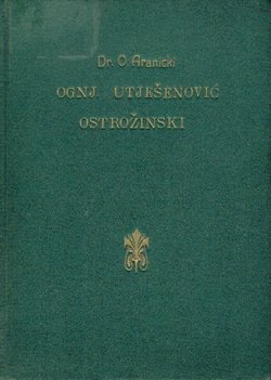 Ognjeslav Utješinović Ostrožinski