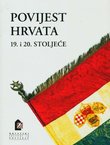 Povijest Hrvata. 19. i 20. stoljeće