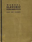 Manual. Slavonic Personalities (Past and Present)