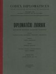 Codex diplomaticus Regni Croatiae, Dalmatiae et Slavoniae / Diplomatički zbornik Kraljevine Hrvatske, Dalmacije i Slavonije XVII.