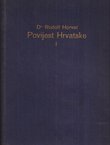Povijest Hrvatske I. Od najstarijeg doba do g. 1657.