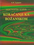 Dijagnostika karme 6. Koračanje ka božanskom
