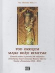 Pod okriljem Majke Božje Remetske