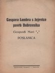 Gospara Lambra s Jejevice povrh Dubrovnika. Gospođi Mari. Poslanica