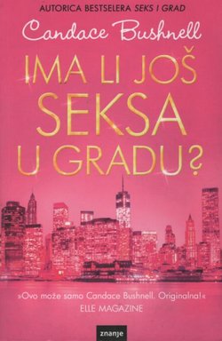 Ima li još seksa u gradu?