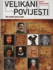 Velikani povijesti. Što svatko mora znati