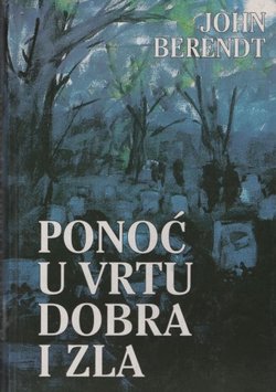 Ponoć u vrtu dobra i zla