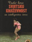 Vodič kroz svjetsku književnost za inteligentnu ženu