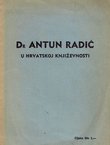 Dr Antun Radić u hrvatskoj književnosti