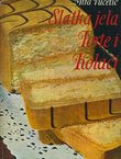 Slatka jela, torte i kolači