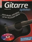 Gitarre spielen. Folk, Blues, Pop, Rock