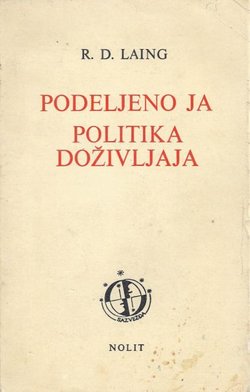 Podeljeno ja / Politika doživljaja