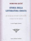 Storia della letteratura Croata (2.ed.)