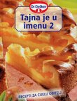 Tajna je u imenu 2. Recepti za cijelu obitelj