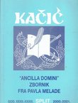 "Ancilla Domini". Zbornik fra Pavla Melade (Kačić XXXII-XXXIII/2000-2001)