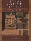 Stari osječki natpisi 1706.-1900.