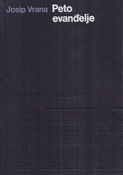 Peto evanđelje. Postanak evanđelja u svjetlu znanosti