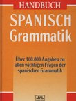 Grosses Hanbuch. Spanisch Grammatik