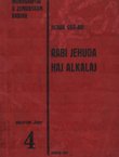 Rabi Jehuda Haj Alkalaj. Monografija o zemunskom rabinu