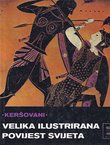Velika ilustrirana povijest svijeta IV. 600 - 460 p.n.e.