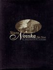 Stara Novska iz obiteljskih albuma