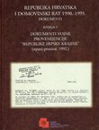 Republika Hrvatska i Domovinski rat 1990.-1995. Dokumenti. Knjiga 5. Dokumenti vojne provenijencije "Republike Srpske krajine" (srpanj-prosinac 1992.)