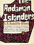 The Andaman Islanders (Reprint from 1922)
