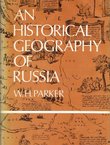 An Historical Geography of Russia