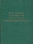 Sto godina šumarstva Bilogorsko-podravske regije