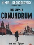 The Russia Conundrum. One Man's Fight to Save His Country's Soul