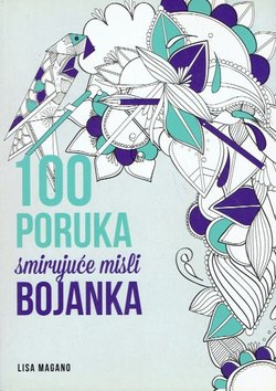 100 poruka smirujuće misli. Bojanka