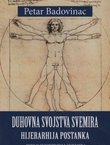 Duhovna svojstva svemira. Hijerarhija postanka. Esej o svojstvima svemira
