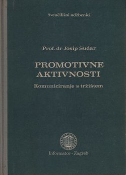 Promotivne aktivnosti. Komuniciranje s tržištem