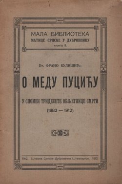 O Medu Puciću. U spomen tridesete obljetnice smrti (1882-1912)
