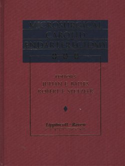 Microsurgical Carotid Endarterectomy