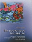 Na slapovima evanđelja. Isusove prispodobe i novozavjetni hvalospjevi u stihovima