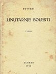 Unutarnje bolesti I. Bolesti srca i krvnih žila (3.prerađ.izd.)